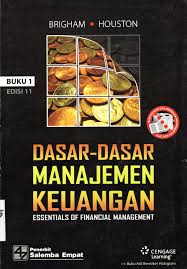 Cover DASAR-DASAR MANAJEMEN KEUANGAN :  Essentials of Financial Management / BRIGHAM