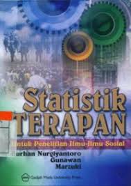 Cover STATISTIK TERAPAN UNTUK PENELITIAN ILMU-ILMU SOSIAL / Burhan Nurgiyantoro