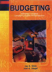 Cover BUDGETING.  ' :  Pedoman Lengkap Langkah-langkah Penganggaran / JAE K. SHIM