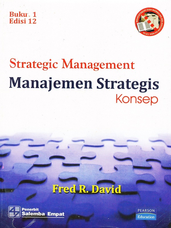 Cover MANAJEMEN STRATEGIS KONSEP ' :  Strategic Management / FRED R. DAVID