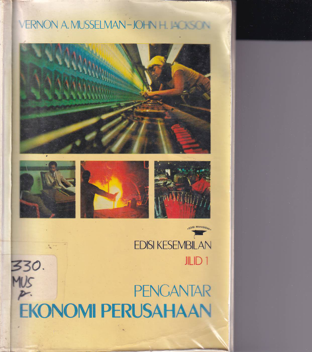 Cover PENGANTAR EKONOMI PERUSAHAAN ' / VERNON A. MUSSELMAN