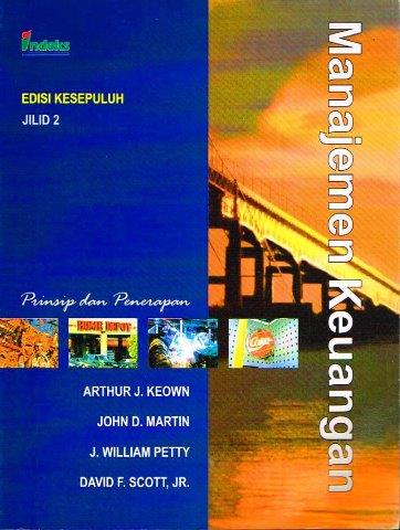 Cover MANAJEMEN KEUANGAN :  Prinsip dan Penerapan / ARTHUR J. KEOWN