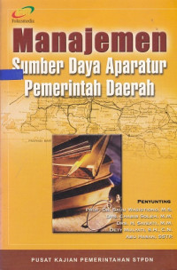 Cover MANAJEMEN SUMBER DAYA APARATUR PEMERINTAHAN DAERAH  ' / SADU WASISTIONO
