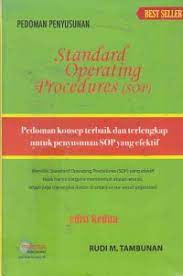 Cover PEDOMAN PENYUSUNAN STANDARD OPERATING PROCEDURES (SOP) / RUDI M. TAMBUNAN