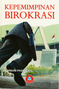 Cover KEPEMIMPINAN   BIROKRASI / HARBANI PASALONG