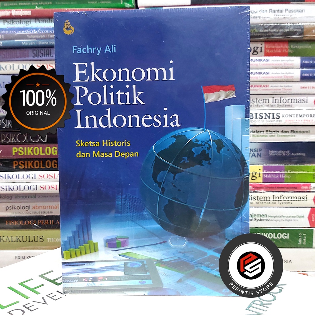 Cover EKONOMI POLITIK INDONESIA :  SKETSA HISTORIS DAN MASA DEPAN / FACHRY ALI