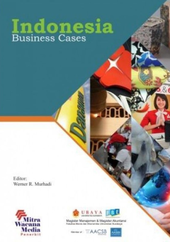 Cover INDONESIA BUSINESS CASES / WERNER R. MURHADI