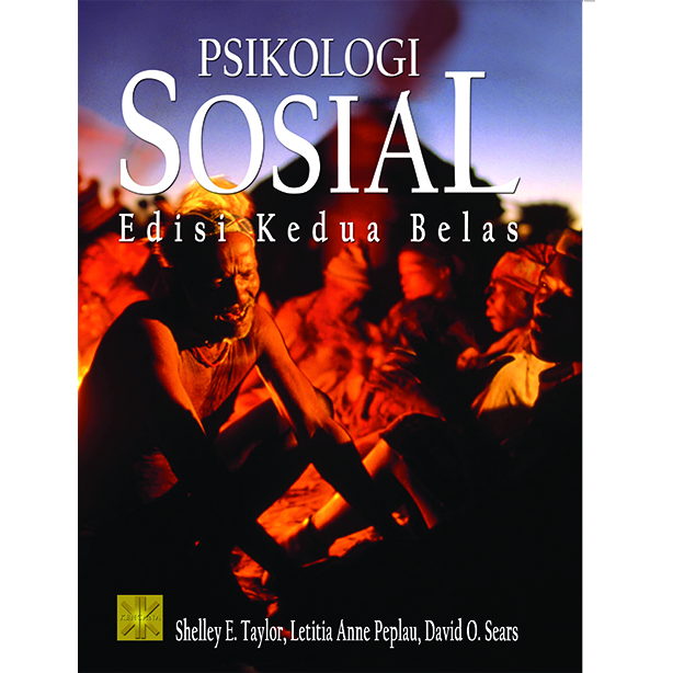 Cover PSIKOLOGI SOSIAL / Edisi Kedua Belas / SHELLY E. TAYLOR