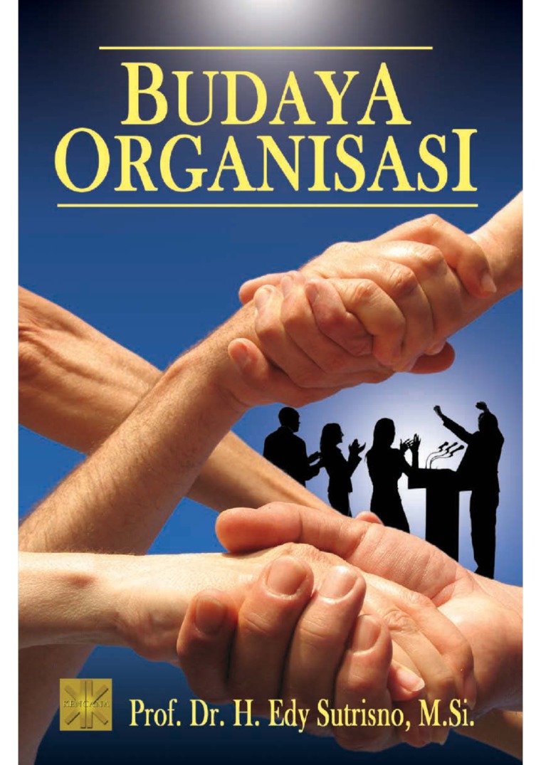 Cover BUDAYA ORGANISASI ' / Prof. Dr. H. Edy Sutrisno, M.Si