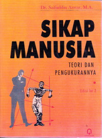 Cover SIKAP MANUSIA :  Teori dan pengukurannya / Drs. Saifuddin Azwar, MA