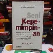 Cover SENI KEPEMIMPINAN / WILLIAM A. COHEN