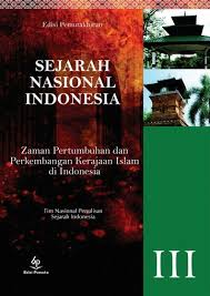 Cover SEJARAH NASIONAL INDONESIA III :  Zaman Pertumbuhan dan Perkembangan Kerajaan Islam di Indonesia / MARWATI DJOENED POESPONEGORO