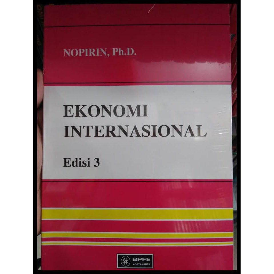 Cover EKONOMI INTERNASIONAL / NOPIRIN, Ph.D