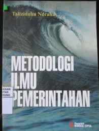 Cover METODOLOGI ILMU PEMERINTAHAN " / TALIZIDUHU NDRAHA