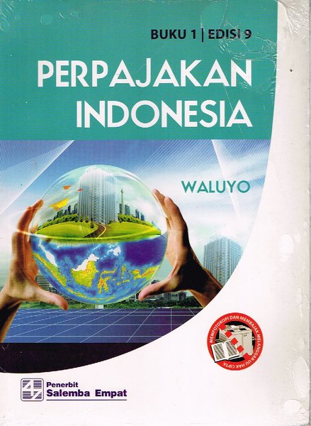 Cover PERPAJAKAN INDONESIA / Waluyo, S.Sos, M.Si
