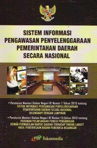 Cover SISTEM INFORMASI PENGAWASAN PENYELENGGARAAN PEMERINTAHAN DAERAH SECARA  NASIONAL / INDONESIA