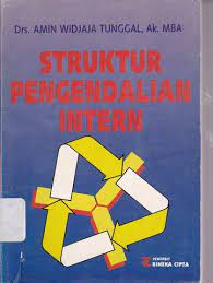 Cover STRUKTUR PENGENDALIAN INTERN / AMIN WIDJAJA TUNGGAL