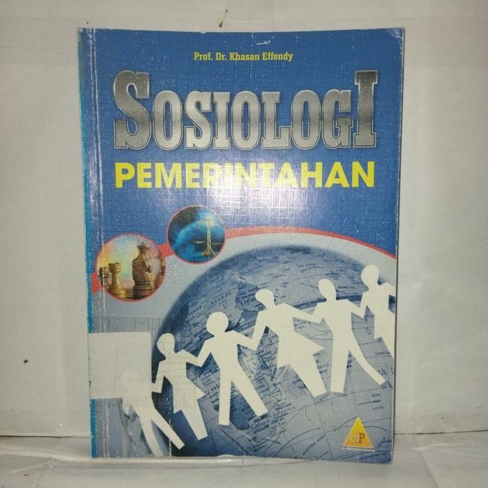 Cover SOSIOLOGI PEMERINTAHAN '' / KHASAN EFFENDY