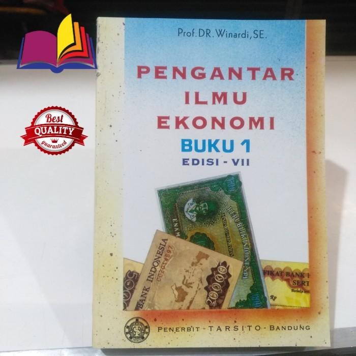 Cover PENGANTAR ILMU EKONOMI :  BUKU 1 / PROF. DR. WINARDI, SE