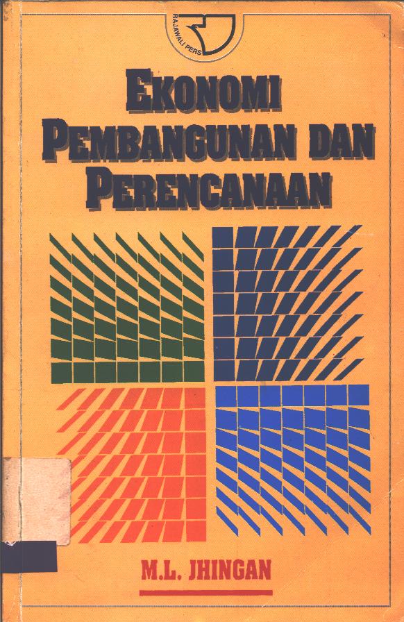 Cover EKONOMI PEMBANGUNAN DAN PERENCANAAN / M.L. JHINGAN