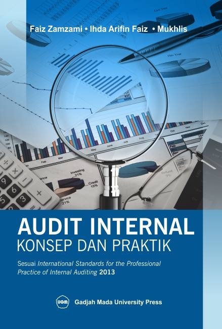 Cover AUDIT INTERNAL KONSEP DAN PRAKTIK / FAIZ ZAMZAMI