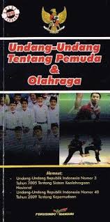 Cover UNDANG-UNDANG TENTANG PEMUDA DAN OLAHRAGA / INDONESIA