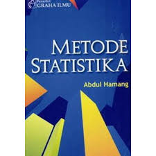 Cover METODE STATISTIKA / ABDUL HAMANG