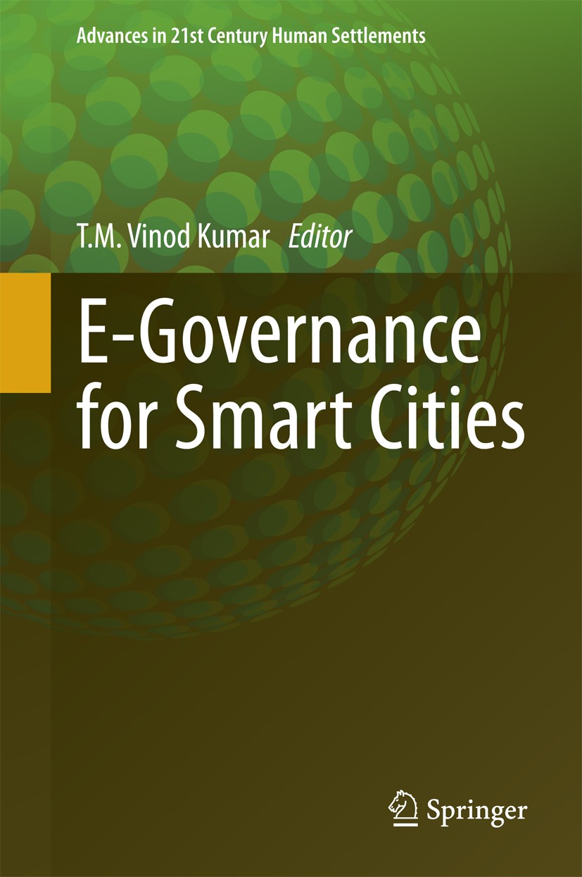 Cover E-GOVERNANCE FOR SMART CITIES / T.M. VINOD KUMAR