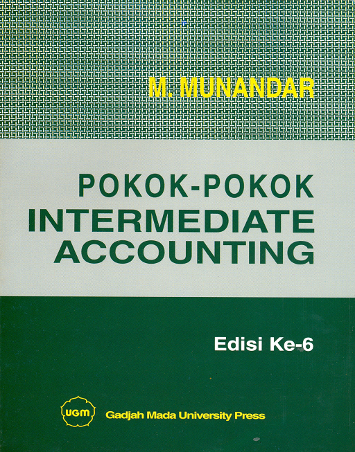 Cover POKOK-POKOK INTERMEDIATE ACCOUNTING / M. MUNANDAR