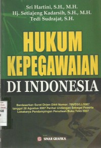 Cover HUKUM KEPEGAWAIAN DI  INDONESIA ' / SRI HARTINI, S.H., M.H.