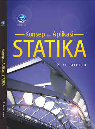 Cover KONSEP DAN APLIKASI STATIKA / E. SUTARMAN