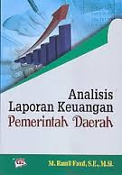 Cover ANALISIS LAPORAN KEUANGAN PEMERINTAH DAERAH / M. RAMLI FAUD, S.E. M.Si