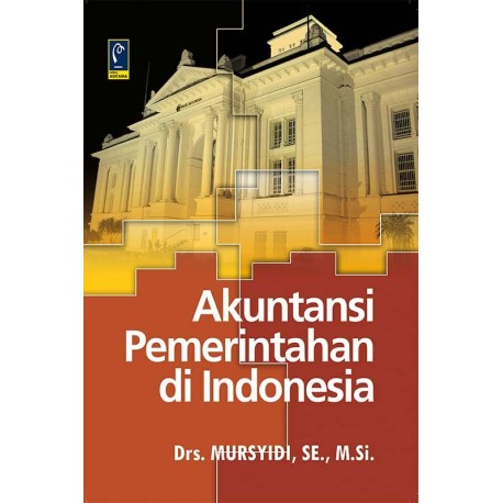 Cover AKUNTANSI  PEMERINTAHAN DI INDONESIA /