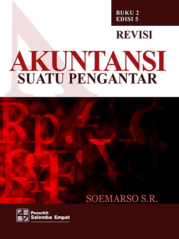 Cover AKUNTANSI SUATU PENGANTAR / SOEMAROS S. R.