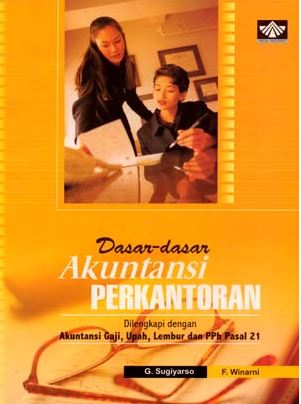 Cover DASAR - DASAR AKUNTANSI PERKANTORAN / G. SUGIYARSO