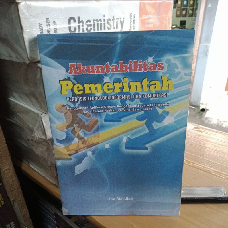 Cover AKUNTABILITAS PEMERINTAH BERBASIS TEKNOLOGI INFORMASI DAN KOMUNIKASI / IKA MARDIAH