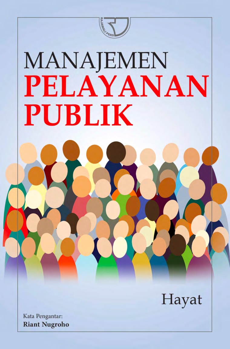 Cover MANAJEMEN PELAYANAN PUBLIK ' / HAYAT