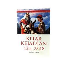 Cover TAFSIRAN ALKITAB :  Kitab Kejadian 12:4 - 25:18 / WALTER LEMPP