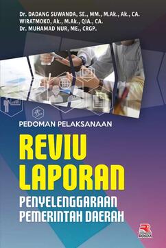 Cover PEDOMAN PELAKSANAAN REVIU LAPORAN PENYELENGGARAAN PEMERINTAH DAERAH ' / Dr. DADANG SUWANDA