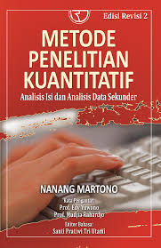 Cover METODE PENELITIAN KUANTITATIF ' :  Analisis isi dan analisis data sekunder / Nanang Martono