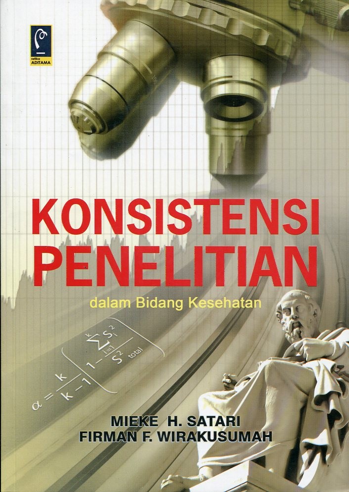 Cover KONSISTEN  PENELITIAN DALAM BIDANG KESEHATAN / Mieke H. Satari