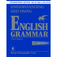Cover UNDERSTANDING AND USING ENGLISH GRAMMAR :  Third Edition With Answer Key / BETTY SCHRAMPFER AZAR