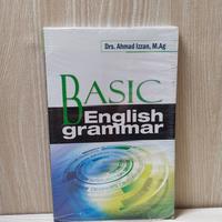 Cover BASIC ENGLISH GRAMMAR :  PASANG SURUT HUBUNGAN KEWENANGAN ANTARA DPRD DAN KEPALA DAERAH / DRS. AHMAD IZZAN, M.Ag