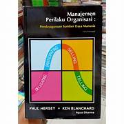 Cover MANAJEMEN PRILAKU ORGANISASI :  Pendayagunaan sumber daya manusia / PAUL HERSEY