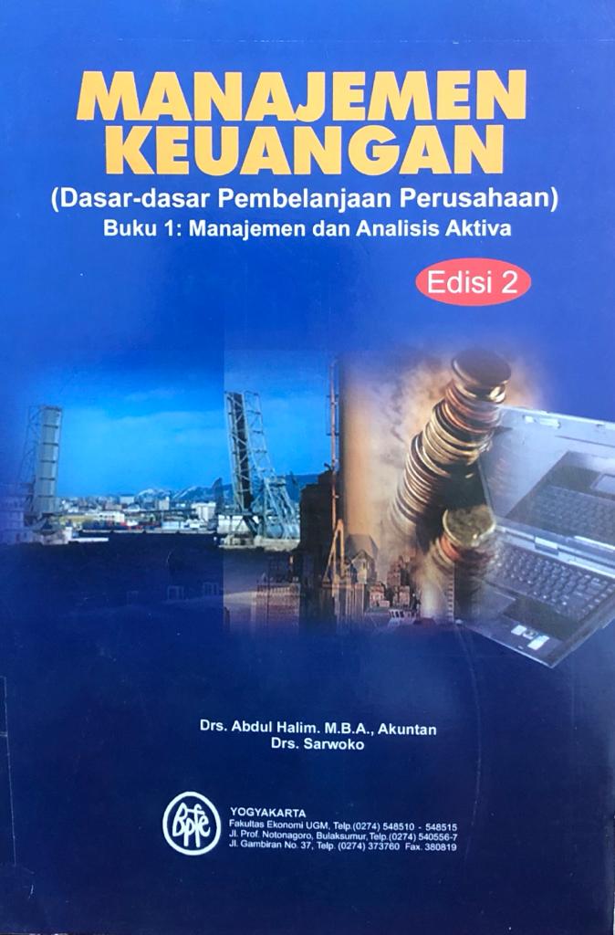 Cover MANAJEMEN KEUANGAN :  (Dasar-dasar Pembelanjaan Perusahaan) / ABDUL HALIM