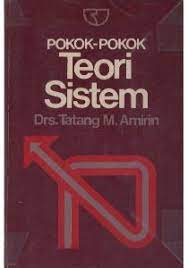 Cover POKOK-POKOK TEORI SISTEM / Drs. TATANG M. AMIRIN