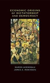 Cover ECONOMIC ORIGINS OF DICTATORSHIP AND DEMOCRACY / DARON ACEMOGLU
