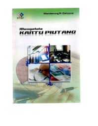 Cover MENGELOLA KARTU PIUTANG / MARDANUNG P. CAHYONO