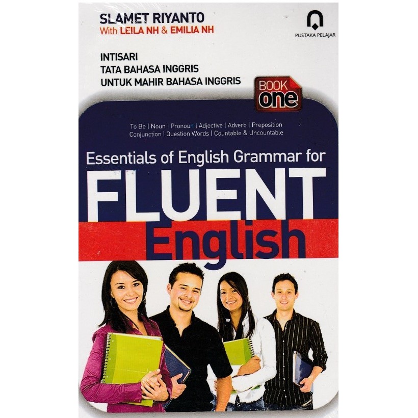 Cover ESSENTIAL OF ENGLISH GRAMMAR FOR FLUENT ENGLISH / SLAMET RIYANTO