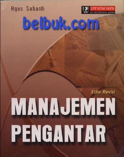 Cover MANAJEMEN PENGANTAR / AGUS SABARDI